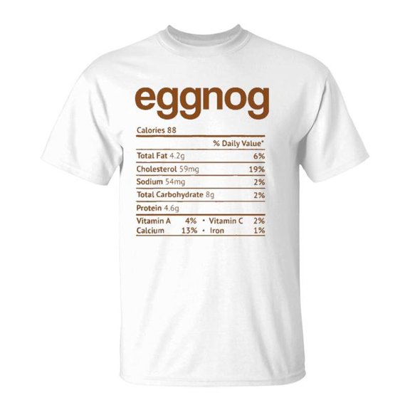 Eggnog Nutrition Facts Funny Thanksgiving Christmas Food TShirt
