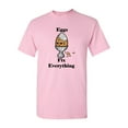 thumbnail image 1 of Eggs Fix Everything Adult DT T-Shirts Tee, 1 of 2