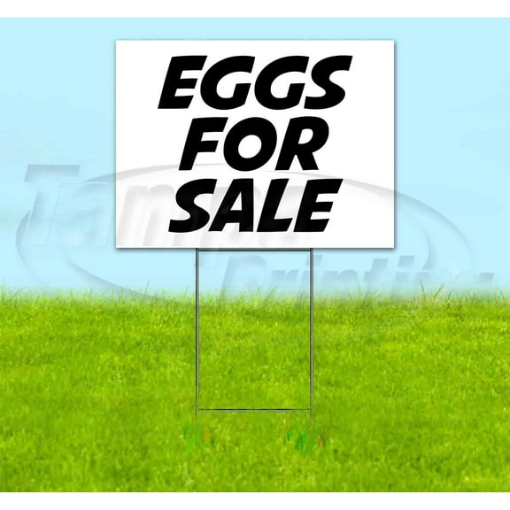 Eggs For Sale (18" x 24") Yard Sign, Includes Metal Step Stake