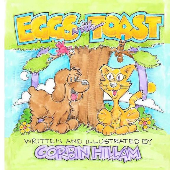 Eggs with Toast The Tale of a Lost Dog (Paperback)