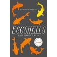 thumbnail image 1 of Pre-Owned Eggshells (Paperback) 0008324409 9780008324407, 1 of 1