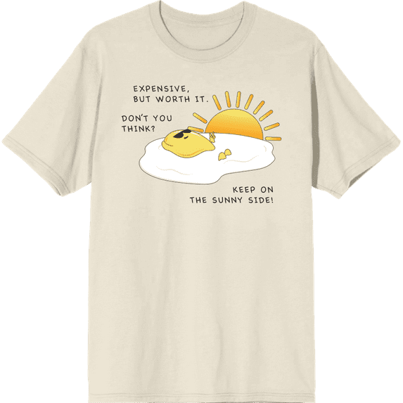 "Eggspensive Eggs - Keep On The Sunny Side" Adult Natural Crew Neck Short Sleeve Tee-Large