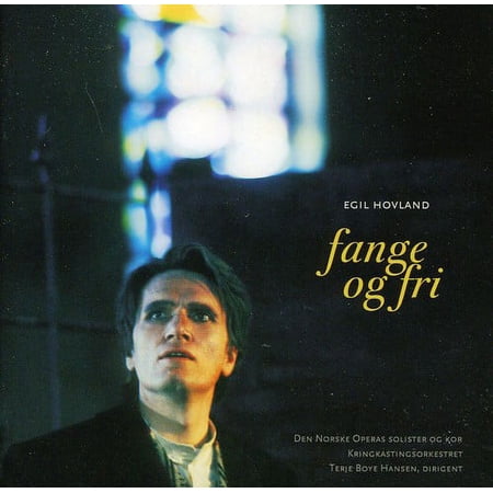 Egil Hovland - Fange Og Fri (Opera) - Music & Performance - CD