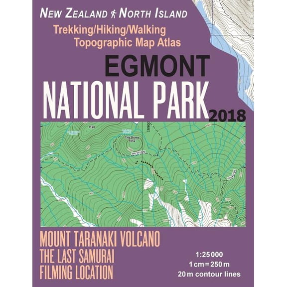 Egmont National Park Trekking/Hiking/walking Topographic Map Atlas Mount Taranaki Volcano the Last Samurai Filming Location New Zealand North Island