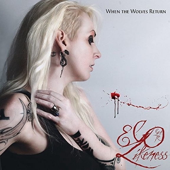 Ego Likeness - When the Wolves Return - Rock - CD