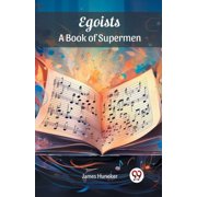 Egoists A Book of Supermen, Paperback