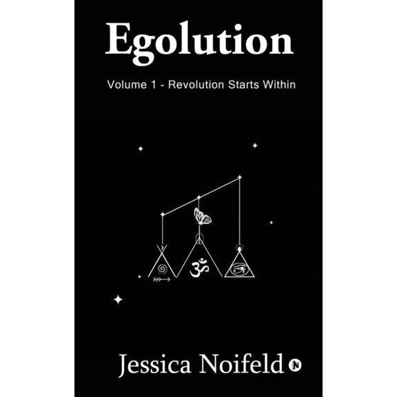 Egolution - Volume 1: Revolution Starts Within (Paperback)