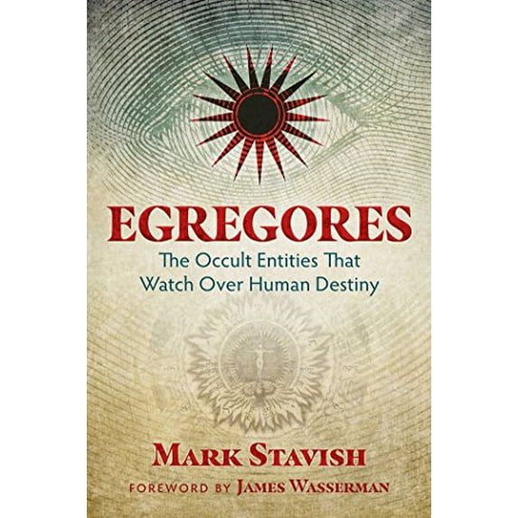 Pre-Owned Egregores: The Occult Entities That Watch Over Human Destiny Paperback