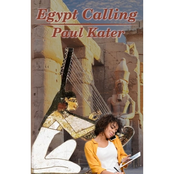Egypt Calling, (Paperback)