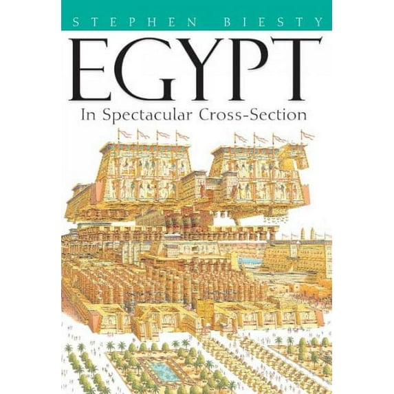 Pre-Owned Egypt: In Spectacular Cross-section Hardcover