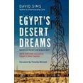 thumbnail image 1 of Pre-Owned Egypt's Desert Dreams: Development or Disaster? (New Edition), (Paperback), 1 of 1