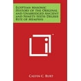 thumbnail image 1 of Egyptian Masonic History of the Original and Unabridged Ancient and Ninety-Sixth Degree Rite of Memphis (Paperback), 1 of 1