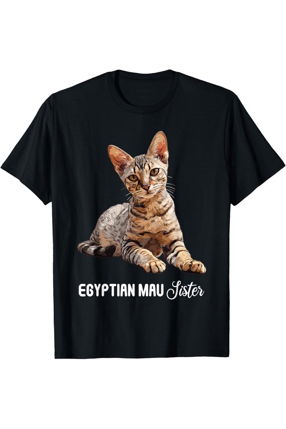 Egyptian Mau Cats Kitten Egyptian Mau Sister T-Shirt, Unisex T-Shirt