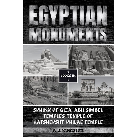 Egyptian Monuments: Sphinx Of Giza, Abu Simbel Temples, Temple Of Hatshepsut, Philae Temple, (Paperback)