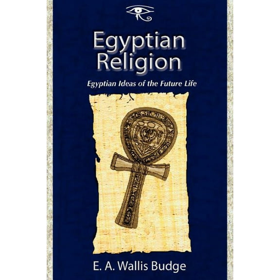 Egyptian Religion, (Paperback)