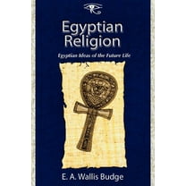 Egyptian Religion, (Paperback)