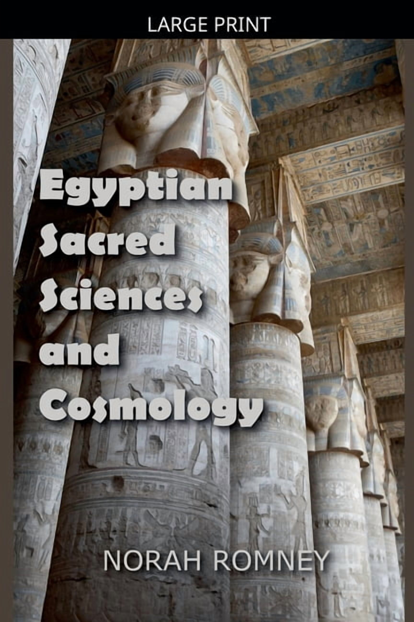 Egyptian Sacred Sciences and Cosmology, (Paperback) - Walmart.com