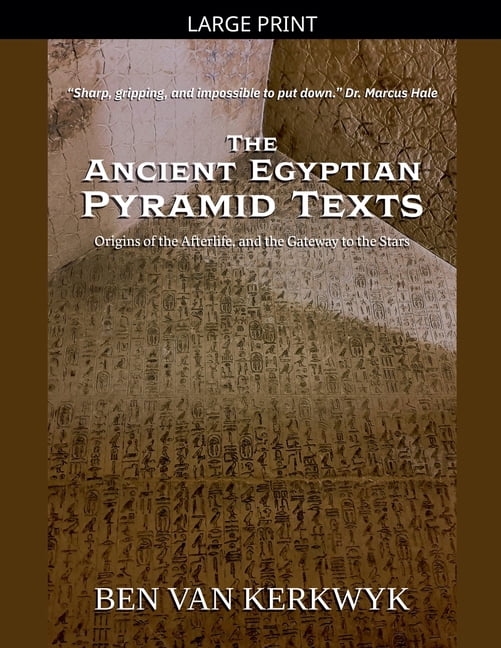 the pyramid texts: a key to understanding ancient... Egyptian Sacred Texts The Ancient Egyptian Pyramid Texts, Book 1 ...