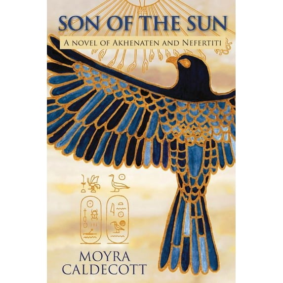 Egyptian Sequence: Son of the Sun: Akhenaten and Nefertiti - A Novel (Paperback)(Large Print)
