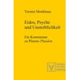 thumbnail image 1 of Eidos, Psyche Und Unsterblichkeit: Ein Kommentar Zu Platons 'Phaidon', (Paperback), 1 of 1