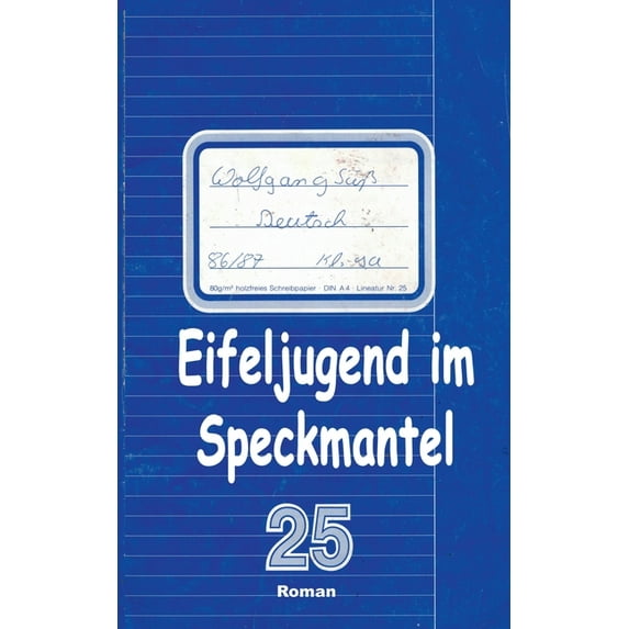 Eifeljugend im Speckmantel (Paperback)