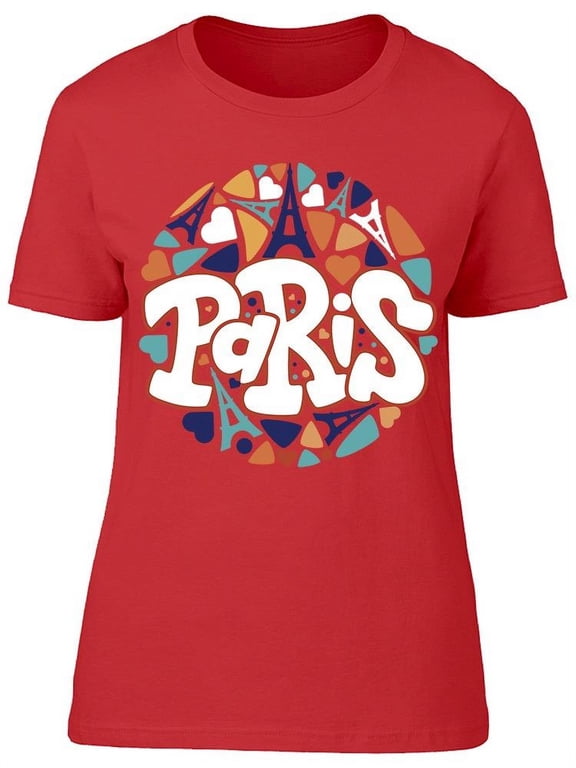 Eiffel Tower Design Text, Paris T-Shirt Women -Image by Shutterstock, Female Medium