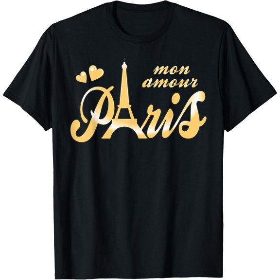 Eiffel Tower Landmark Paris-Landmark My Love Paris T-Shirt