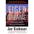 thumbnail image 1 of Pre-Owned Eiger Dreams: Ventures Among Men and Mountains (Paperback) 1599216108 9781599216102, 1 of 1