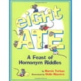 thumbnail image 1 of Pre-Owned Eight Ate: A Feast of Homonym Riddles, 9780618766765, 0618766766, Paperback, Illustrated edition, 1 of 1