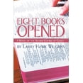 thumbnail image 1 of Eight Books Opened: A Novel of the Second Coming of Christ, 1 of 2