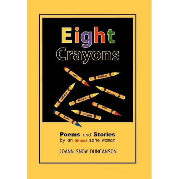 Eight Crayons: Poems and Stories (Hardcover)