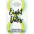 thumbnail image 1 of Eight Dates: Essential Conversations for a Lifetime of Love (Hardcover), 1 of 3