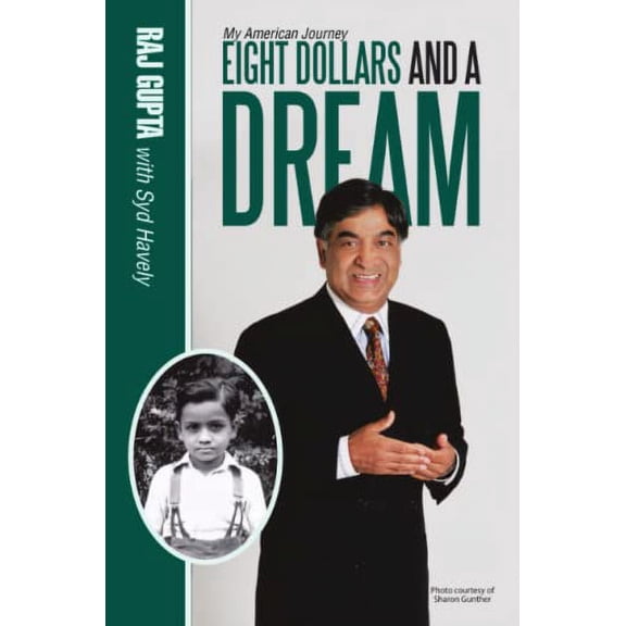 Pre-Owned Eight Dollars and A Dream: My American Journey (Paperback) 1483447561 9781483447568