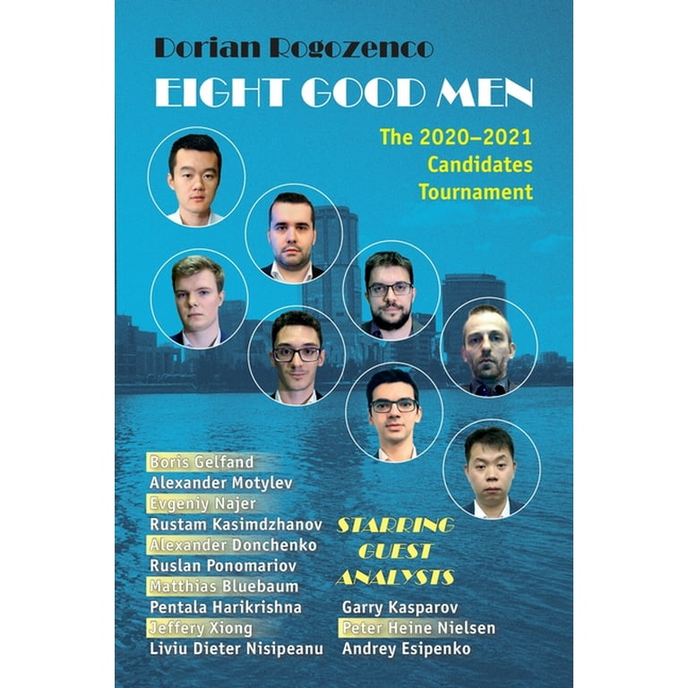 Eight Good Men: The 2020-2021 Candidates Tournament (Paperback) 