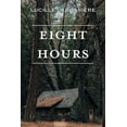 thumbnail image 1 of Eight Hours  Paperback  1039127029 9781039127029 Lucille Labossiere, 1 of 1