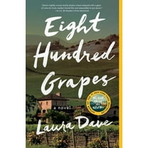 Eight Hundred Grapes, (Paperback)