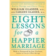 Eight Lessons for a Happier Marriage, Paperback