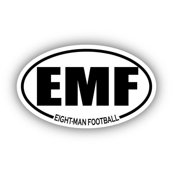 Eight-Man Football EMF Oval Bumper Sticker 3M Vinyl Decal 3 in x 5 in