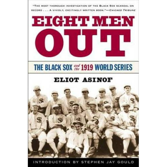 Pre-Owned Eight Men Out: The Black Sox and the 1919 World Series