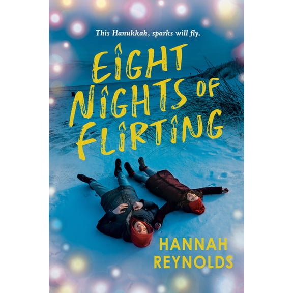 Eight Nights of Flirting, (Hardcover)