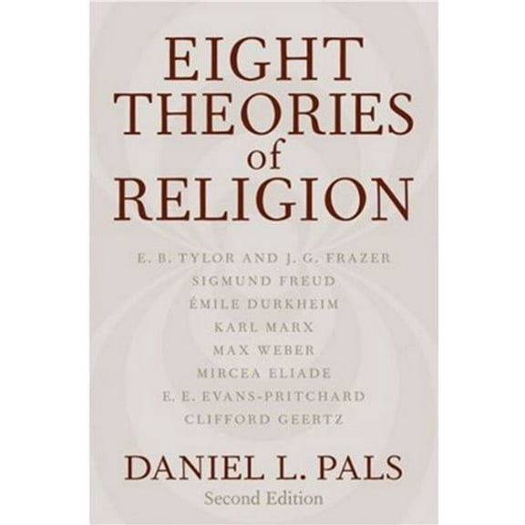 Pre-Owned Eight Theories of Religion (Paperback) 0195165705 9780195165708