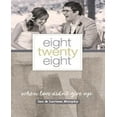 thumbnail image 1 of Eight Twenty Eight : When Love Didn't Give Up (Paperback), 1 of 2