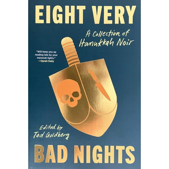 Eight Very Bad Nights: A Collection of Hanukkah Noir, (Paperback)