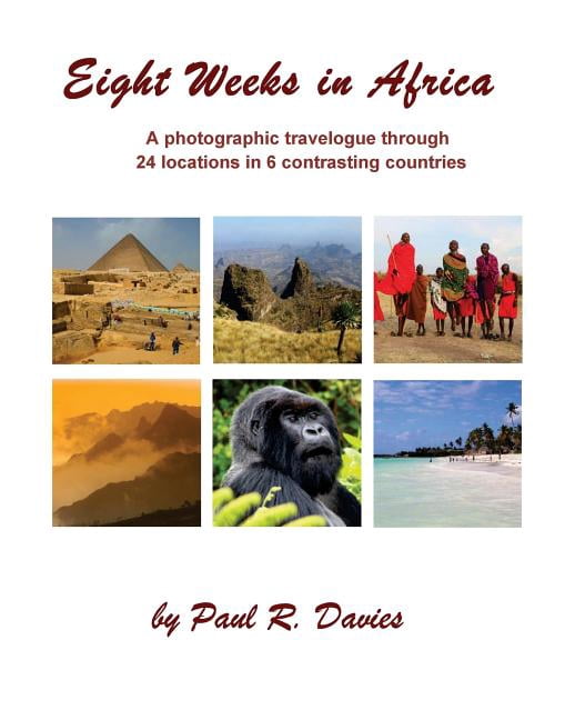 Eight Weeks in Africa (Paperback)