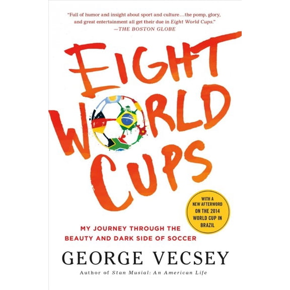 Pre-Owned Eight World Cups (Paperback)