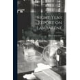 thumbnail image 1 of Eight Year Report on Lambare&amp;amp;#769;ne&amp;amp;#769;, (Paperback), 1 of 1