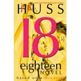 thumbnail image 1 of Eighteen (18): Based on a True Story (Paperback), 1 of 1