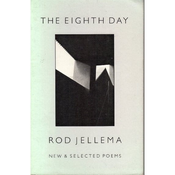 Pre-Owned Eighth Day : New and Selected Poems (Paperback) 9780931848612