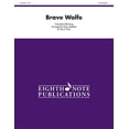 thumbnail image 1 of Eighth Note Publications: Brave Wolfe: Score & Parts (Paperback), 1 of 1