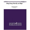 thumbnail image 1 of Eighth Note Publications Ding Dong Merrily on High: For Clarinet Sextet, Score &amp; Parts, (Paperback), 1 of 1